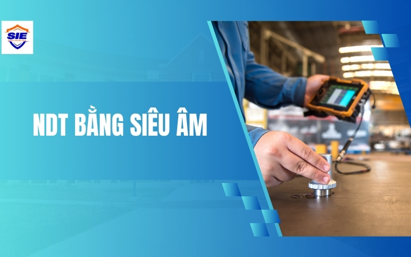 NDT bằng siêu âm